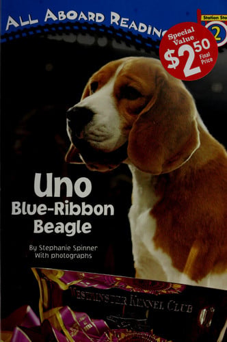 Uno: Blue-Ribbon Beagle (All Aboard Reading)