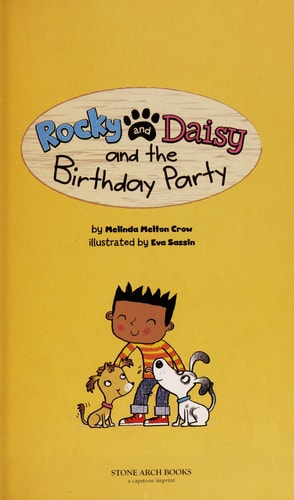 Rocky and Daisy and the Birthday Party (My Two Dogs)