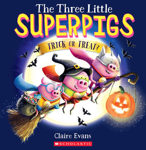 The Three Little Superpigs: Trick Or Treat?