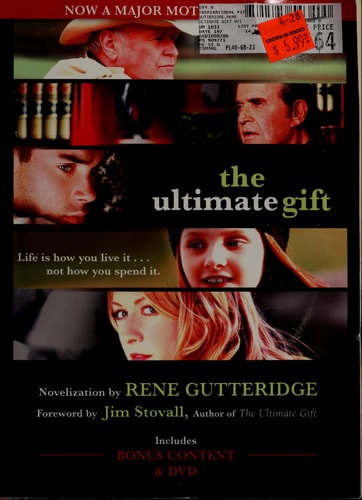 The Ultimate Gift: Exclusive Movie Edition