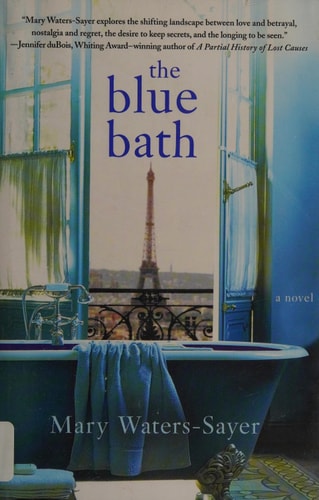 The Blue Bath: A Novel