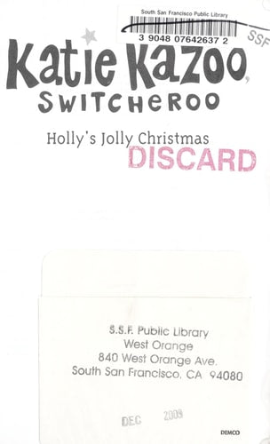 Holly's Jolly Christmas (Katie Kazoo, Switcheroo)