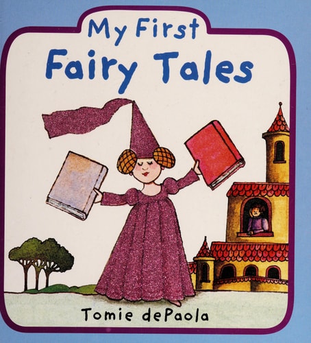 My First Fairy Tales