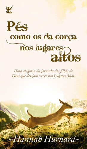 Pés como os da corça nos lugares altos (Em Portugues do Brasil)