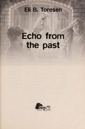 Echo From the Past (Pony Club)
