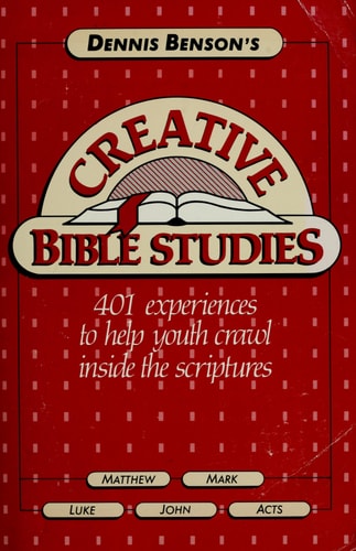 Dennis Benson's Creative Bible Studies