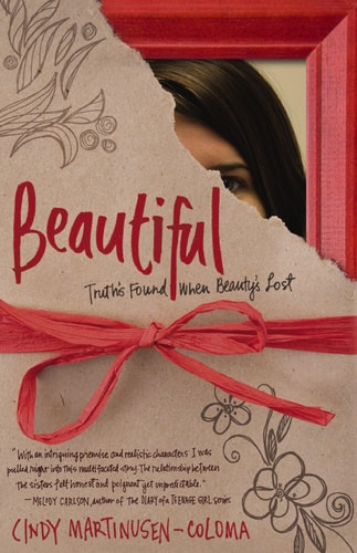 Beautiful: Truth's Found When Beauty's Lost