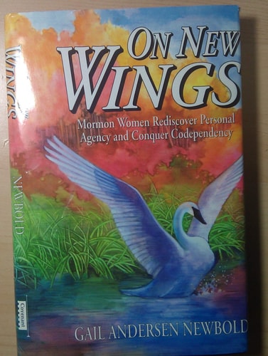 On new wings: Mormon women rediscover personal agency and conquer codependency