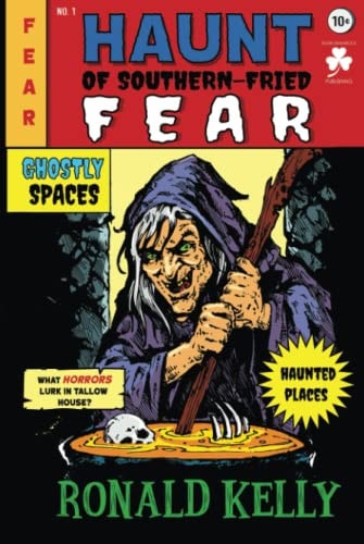 Haunt of Southern-Fried Fear