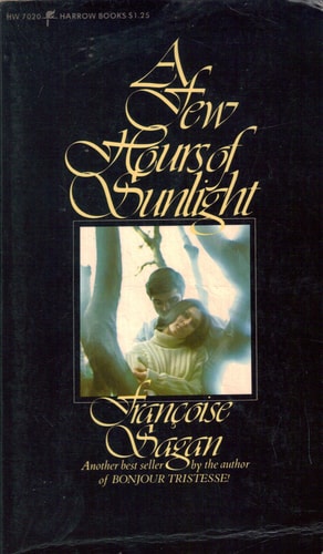 A Few Hours of Sunlight