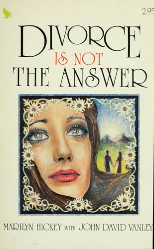 Divorce is Not the Answer