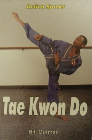 Tae Kwon Do (Action Sports)