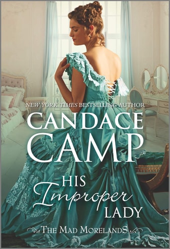 His Improper Lady (The Mad Morelands, 8)