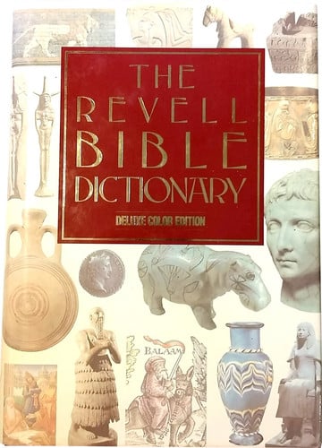 The Revell Bible Dictionary