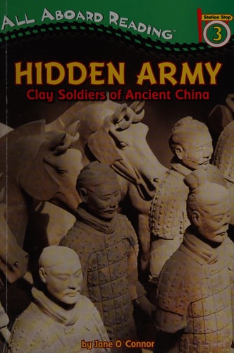 Hidden Army: Clay Soldiers of Ancient China (All Aboard Reading)