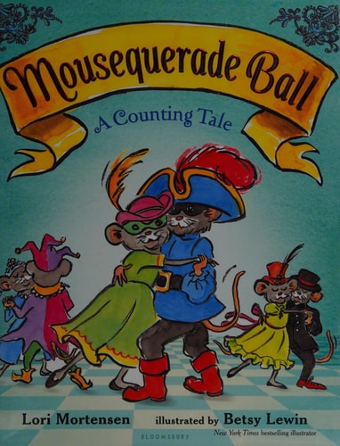 Mousequerade Ball A Counting Tale