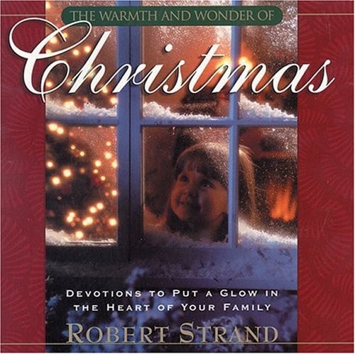 The Warmth and Wonder of Christmas