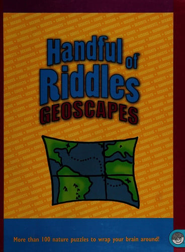 Handful of Riddles Geoscapes (Classroom Warm-up Book 104 Illustrated Riddles for Ages 8-12)