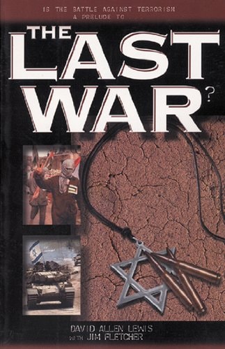 The Last War: The Failure of the Peace Process and the Coming Battle for Jerusalem