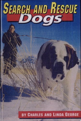 Search and Rescue Dogs (Dogs at Work)