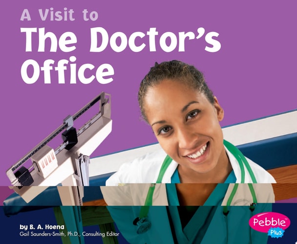 The Doctor's Office (Field Trips)