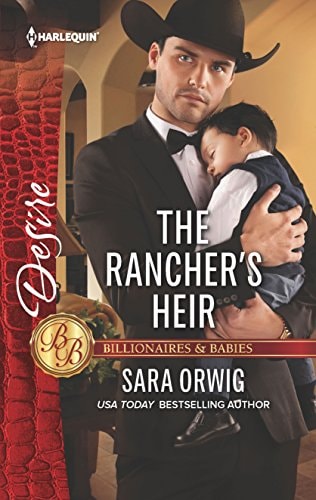 The Rancher's Heir (Billionaires and Babies, 98)
