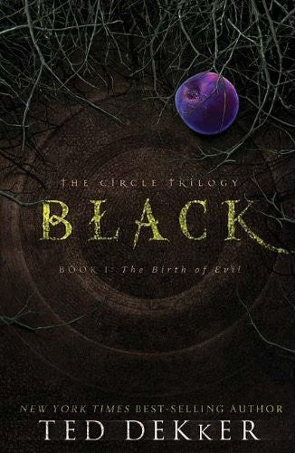 Black (The Circle Trilogy, Book 1: The Birth of Evil)