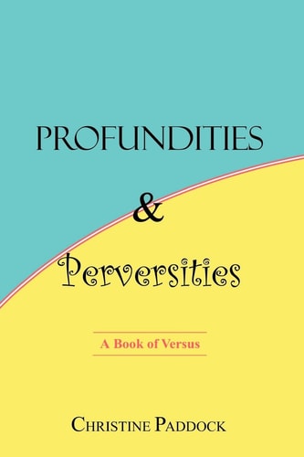Profundities and Perversities: A Book of Versus