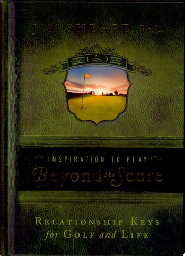 Beyond the Score: Relationship Keys for Golf and Life