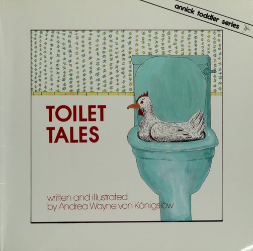 Toilet Tales (Toddler Series)