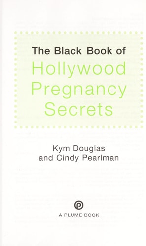 The Black Book of Hollywood Pregnancy Secrets