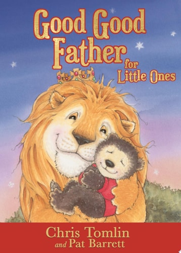 Good Good Father for Little Ones