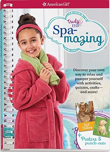 Spa-mazing Discover Your Own Ways to Relax and Pamper Yourself with Activities, Quizzes, Crafts -- and More!