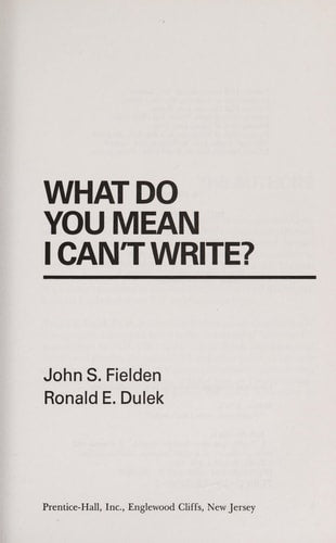 What Do You Mean I Can't Write?