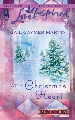 With Christmas in His Heart (Michigan Island, Book 2) (Larger Print Love Inspired #373)