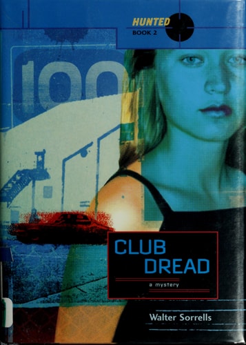 Club Dread (Hunted: Book Two)