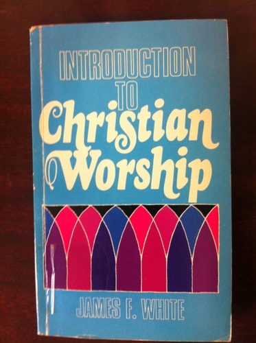 Introduction To Christian Worship