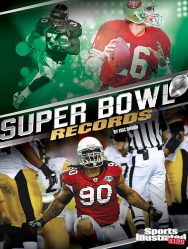 Super Bowl Records (Everything Super Bowl)