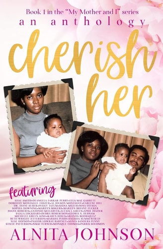 "Cherish Her" (My Mother and I)