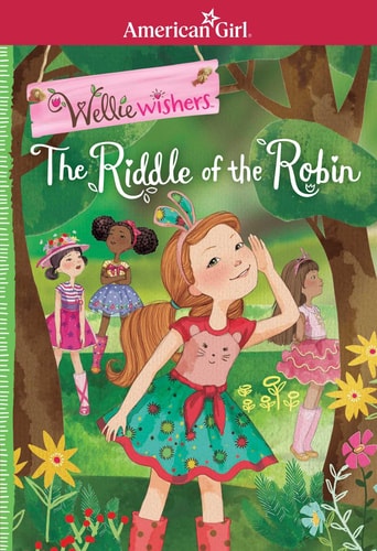 The Riddle of the Robin (American Girl: Welliewishers)