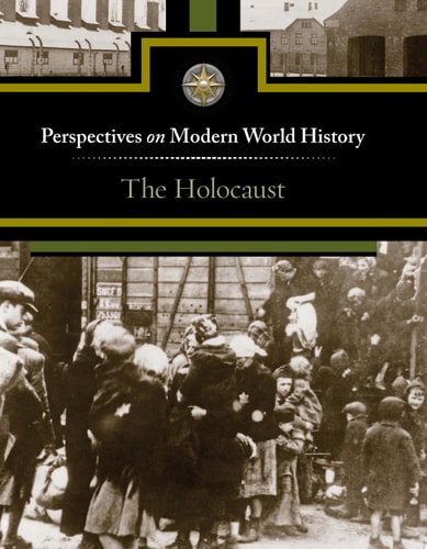 The Holocaust (Perspectives on Modern World History)