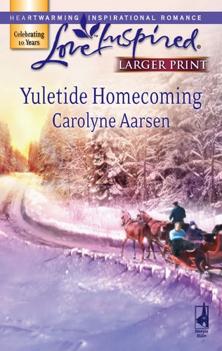 Yuletide Homecoming: Riverbend Series #1 (Larger Print Love Inspired #422)