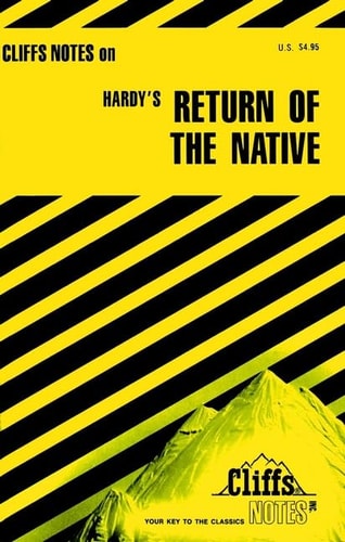 The Return of the Native (Cliffs Notes)