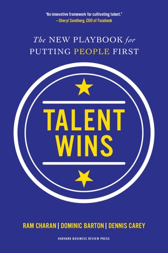 Talent Wins: The New Playbook for Putting People First