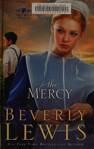 The Mercy (The Rose Trilogy, Book 3)