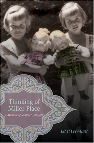Thinking of Miller Place: A Memoir of Summer Comfort