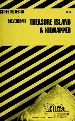 Treasure Island and Kidnapped (Cliffs Notes)