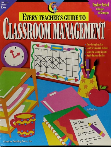 Every Teacher's Guide To Class Management