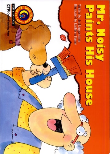 Mr. Noisy Paints His House Learn to Read, Fun & Fantasy (Learn to Read Fun and Fantasy)