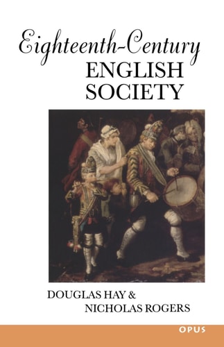 Eighteenth-Century English Society: Shuttles and Swords (OPUS)